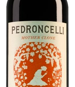 Mother Clone Zinfandel – Pedroncelli